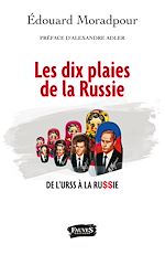 Download this eBook Les dix plaies de la Russie