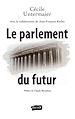 Télécharger le livre :  Le parlement du futur