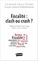 Télécharger le livre :  Fiscalité : clash ou crash ?