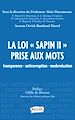 Télécharger le livre :  La loi "Sapin II" prise aux mots
