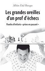 Download this eBook Les grandes oreilles d'un prof d'échecs