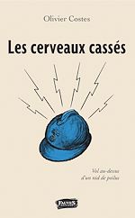 Download this eBook Les cerveaux cassés