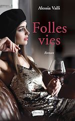 Download this eBook Folles vies