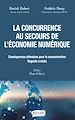 Télécharger le livre :  La concurrence au secours de l'économie numérique