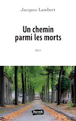 Download this eBook Un chemin parmi les morts