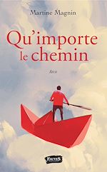 Download this eBook Qu'importe le chemin