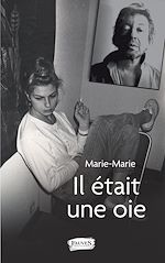 Télécharger le livre :  Il était une oie