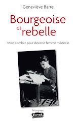 Download this eBook Bourgeoise et rebelle