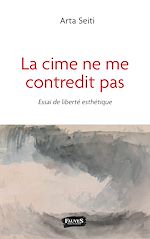 Download this eBook La cime ne me contredit pas