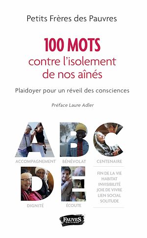 Téléchargez le livre :  100 mots pour lutter contre l'isolement de nos aînés