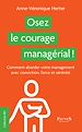 Télécharger le livre :  Osez le courage managérial !