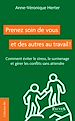 Télécharger le livre :  Prenez soin de vous et des autres au travail !