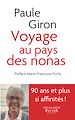 Télécharger le livre :  Voyage au pays des nonas