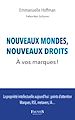 Télécharger le livre :  Nouveaux mondes, nouveaux droits