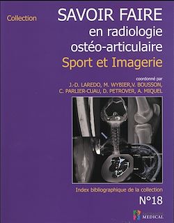 Télécharger le livre :  Savoir faire en radiologie ostéo-articulaire n°18 - Sport et imagerie