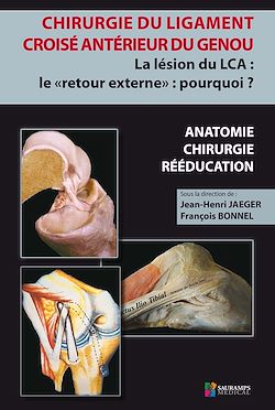 Télécharger le livre :  Chirurgie du ligament croisé antérieur du genou