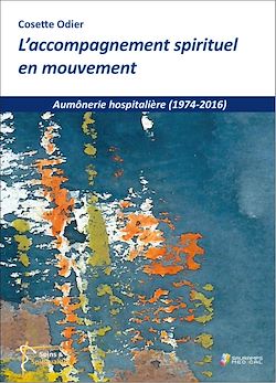 Télécharger le livre :  L'accompagnement spirituel en mouvement