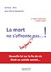 Télécharger le livre :  La mort ne s'affronte toujours pas… !