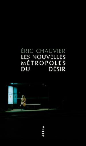 Download the eBook: Les Nouvelles Métropoles du désir