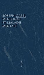Download this eBook Mensonge et maladie mentale