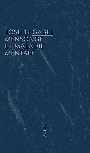 Download the eBook: Mensonge et maladie mentale