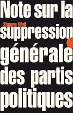 Télécharger le livre :  Note sur la suppression générale des partis politiques