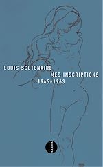 Télécharger le livre :  Mes Inscriptions 1945-1963