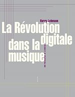 Télécharger le livre :  La Révolution digitale dans la musique