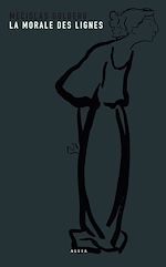 Télécharger le livre :  La Morale des lignes