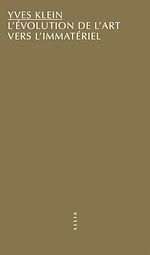 Télécharger le livre :  L'Évolution de l'art vers l'immatériel