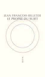 Télécharger le livre :  Le Propre du sujet