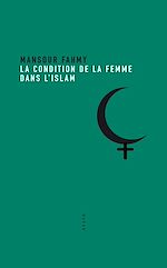Télécharger le livre :  La Condition de la femme dans l'Islam