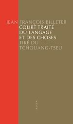 Télécharger le livre :  Court Traité du langage et des choses