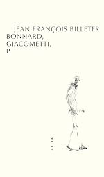 Télécharger le livre :  Bonnard, Giacometti et P.
