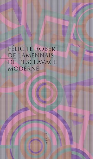 Téléchargez le livre :  De l'esclavage moderne