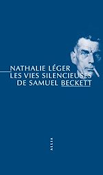 Télécharger le livre :  Les Vies silencieuses de Samuel Beckett