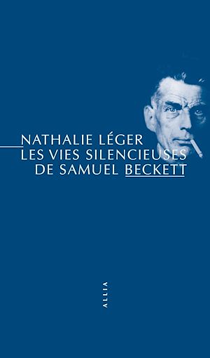 Téléchargez le livre :  Les Vies silencieuses de Samuel Beckett