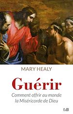 Télécharger le livre :  Guérir