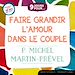 Télécharger le livre :  9 jours pour faire grandir l'amour dans le couple