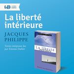 Télécharger le livre :  La liberté intérieure