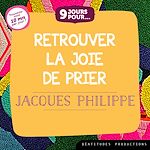 Télécharger le livre :  9 jours pour retrouver la joie de prier
