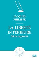 Télécharger le livre :  La liberté intérieure