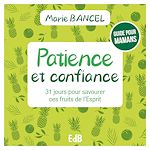 Télécharger le livre :  Patience et confiance