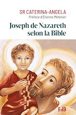 Download this eBook Joseph de Nazareth selon la Bible