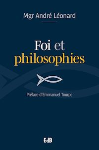 Téléchargez le livre :  Foi et philosophies