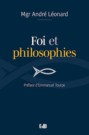 Téléchargez le livre :  Foi et philosophies