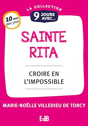 Téléchargez le livre :  9 jours avec sainte Rita