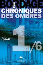 Télécharger le livre :  Chroniques des Ombres épisode 1