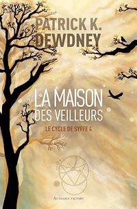 Téléchargez le livre :  La Maison des veilleurs