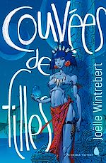 Télécharger le livre :  Couvées de filles